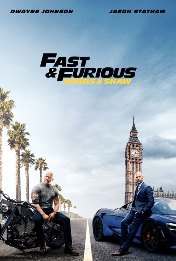Fast and Furious: Hobbs and Shaw movie poster: with a blue sky in the background and the title text in black over the image