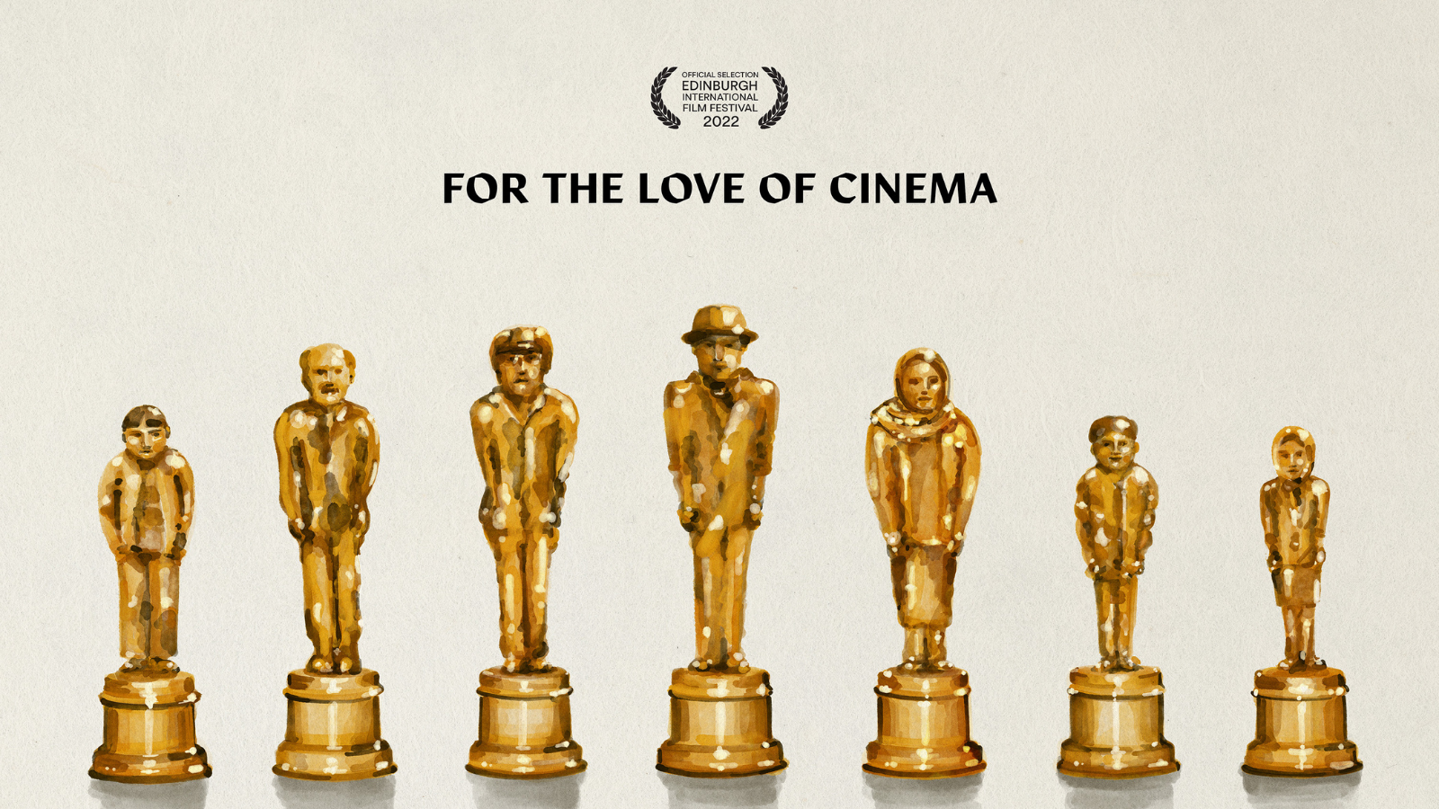Figures in traditional dress depicted as gold statues. The text reads 'Official Selection Edinburgh International Film Festival 2022' and 'For the Love of Cinema'