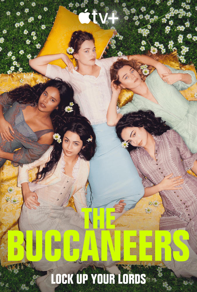 Promotional poster for The Buccaneers. Five young women in formal 1870s dresses lying on the grass.