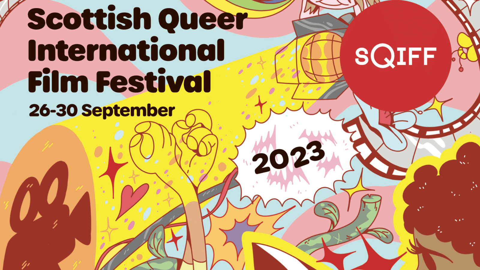 SQIFF Promotional poster 2023. Graphic colourful cartoon drawings of film equipment. Text reads: Scottish Queer International Film Festival. 26-30 September. 2023.